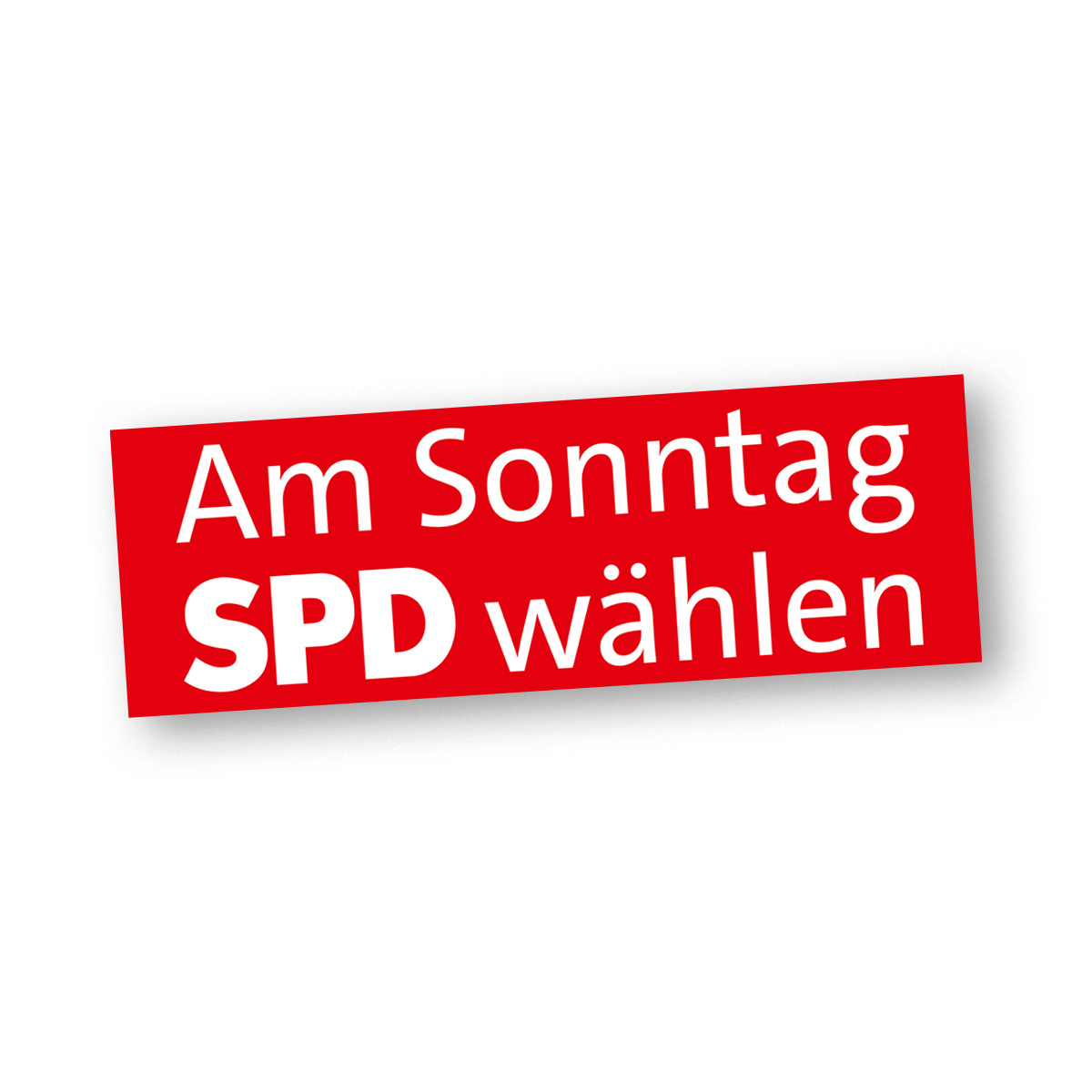 Plakatstörer "AM SONNTAG SPD WÄHLEN"